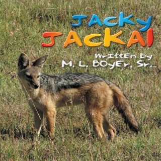 Könyv Jacky Jackal SR. M. L. BOYER