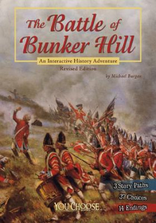 Carte The Battle of Bunker Hill: An Interactive History Adventure Michael Burgan