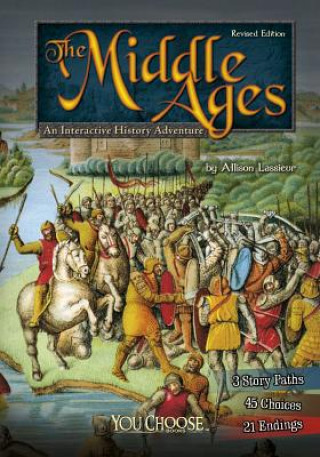 Buch The Middle Ages: An Interactive History Adventure Allison Lassieur