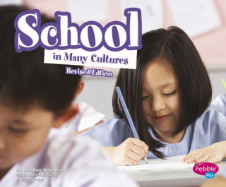 Книга School in Many Cultures Heather Adamson