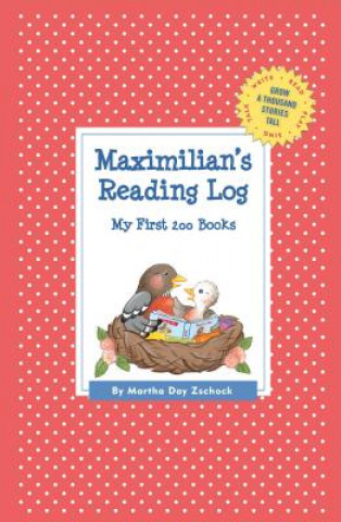 Βιβλίο Maximilian's Reading Log Martha Day Zschock