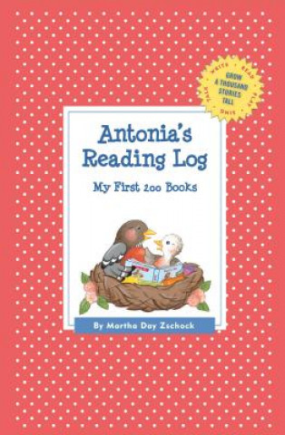 Kniha Antonia's Reading Log Martha Day Zschock