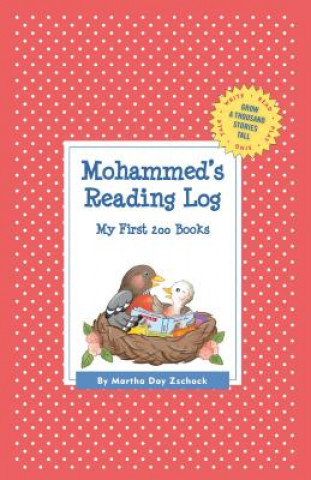 Könyv Mohammed's Reading Log Martha Day Zschock