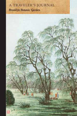 Knjiga Brooklyn Botanic Garden: A Traveler's Journal Applewood Books
