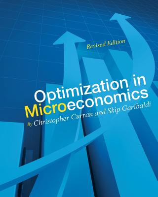 Knjiga Optimization in Microeconomics Christopher Curran