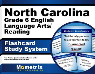 Hra/Hračka North Carolina Grade 6 English Language Arts/Reading Flashcard Study System: North Carolina Eog Test Practice Questions and Exam Review for the North North Carolina Eog Exam Secrets Test Pre