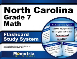 Gra/Zabawka North Carolina Grade 7 Mathematics Flashcard Study System: North Carolina Eog Test Practice Questions and Exam Review for the North Carolina End-Of-Gr North Carolina Eog Exam Secrets Test Pre