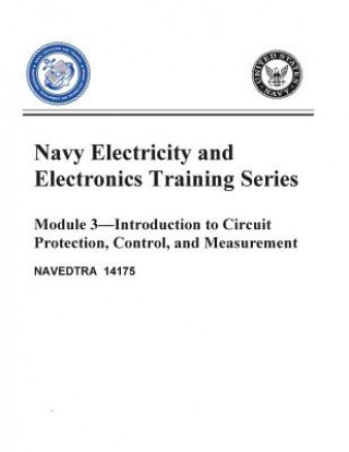 Carte The Navy Electricity and Electronics Training Series: Module 03 Introduction to United States Navy