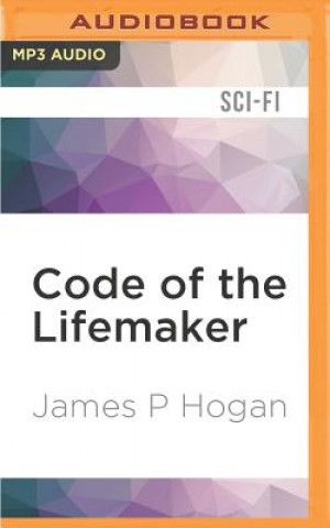 Digital Code of the Lifemaker James P. Hogan