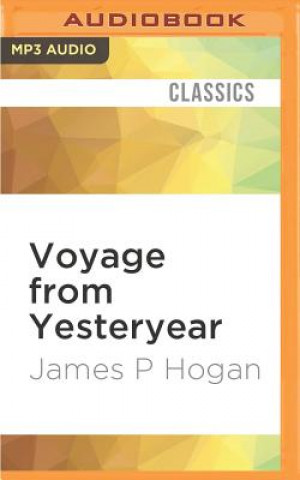 Digital Voyage from Yesteryear James P. Hogan