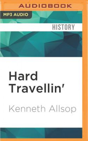 Digital Hard Travellin' Kenneth Allsop