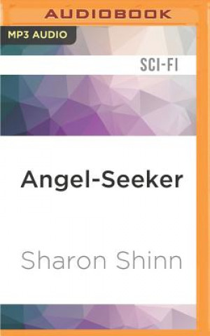 Digital Angel-Seeker Sharon Shinn