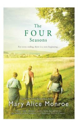 Audio The Four Seasons Mary Alice Monroe