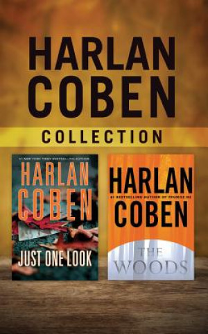 Audio Harlan Coben - Collection: Just One Look & the Woods Harlan Coben
