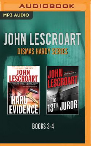 Digital John Lescroart - Dismas Hardy Series: Books 3-4: Hard Evidence, the 13th Juror John Lescroart