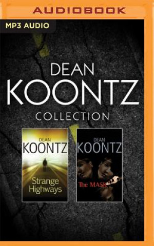 Digital Dean Koontz - Collection: Strange Highways & the Mask Dean R. Koontz