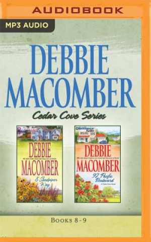 Digital Debbie Macomber - Cedar Cove Series: Books 8-9: 8 Sandpiper Way, 92 Pacific Boulevard Debbie Macomber