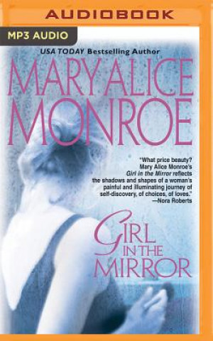 Digital Girl in the Mirror Mary Alice Monroe