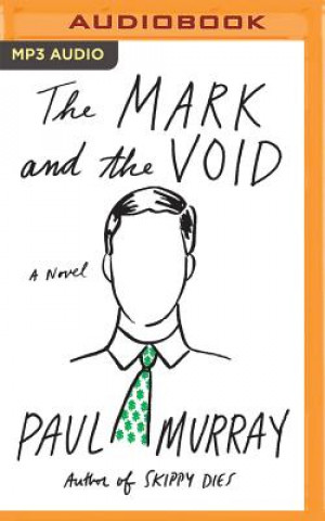 Digital The Mark and the Void Paul Murray