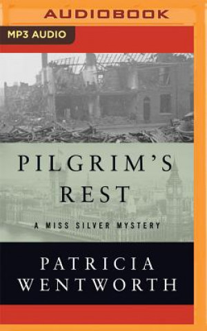 Digital Pilgrim's Rest Patricia Wentworth