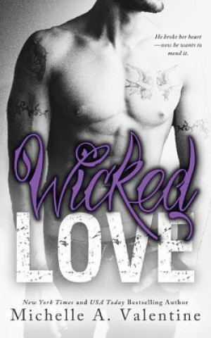 Hanganyagok Wicked Love Michelle A. Valentine