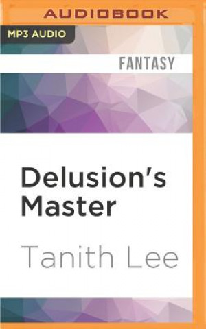 Digital Delusion's Master Tanith Lee