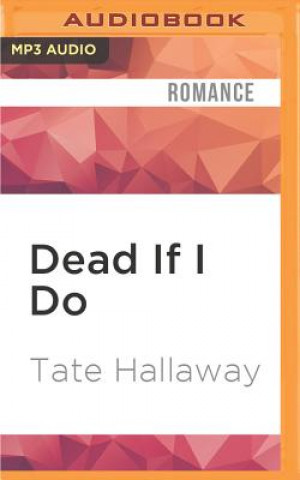 Digital Dead If I Do Tate Hallaway