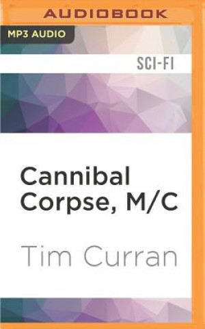 Digital Cannibal Corpse, M/C Tim Curran