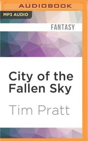 Digital City of the Fallen Sky Tim Pratt