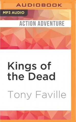Digital Kings of the Dead Tony Faville
