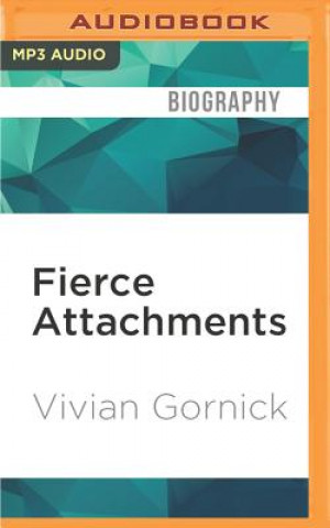 Digital Fierce Attachments Vivian Gornick