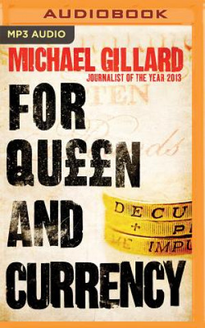 Digital For Queen and Currency Michael Gillard