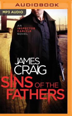 Digital Sins of the Fathers James Craig
