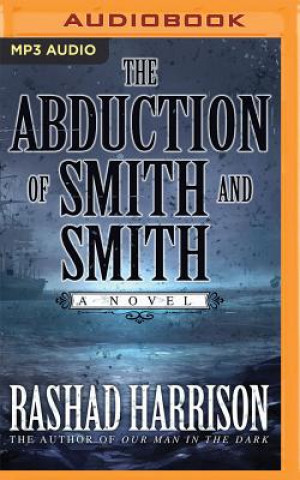 Digital The Abduction of Smith and Smith Rashad Harrison