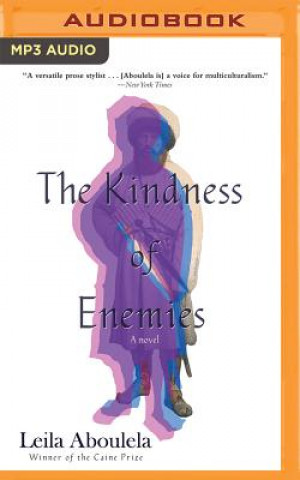 Digital The Kindness of Enemies Leila Aboulela