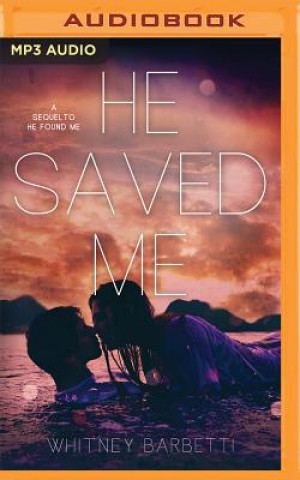 Digital He Saved Me Whitney Barbetti