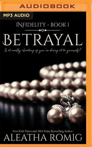 Digital Betrayal Aleatha Romig