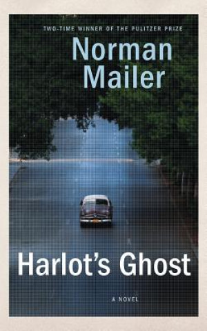 Audio Harlot's Ghost Norman Mailer