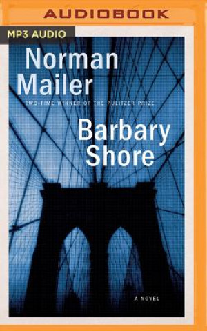 Digital Barbary Shore Norman Mailer