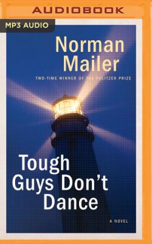 Digital Tough Guys Don't Dance Norman Mailer