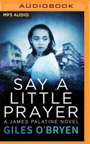 Digital Say a Little Prayer Giles O'Bryen