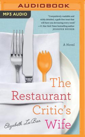 Digital The Restaurant Critic's Wife Elizabeth Laban