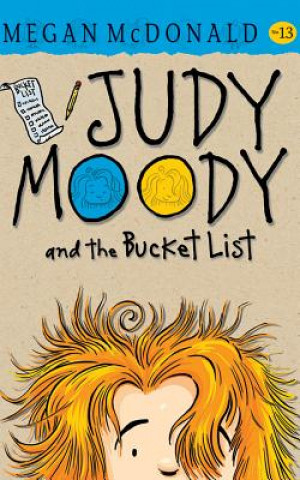 Audio Judy Moody and the Bucket List Megan McDonald