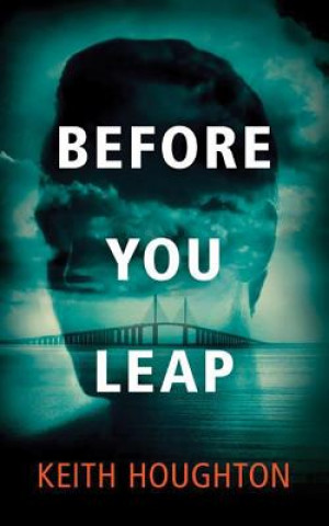 Аудио Before You Leap Keith Houghton