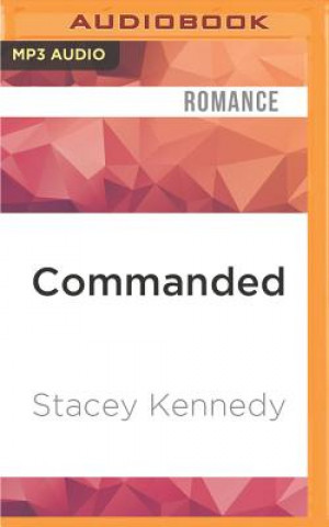 Audio Commanded Stacey Kennedy