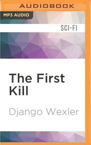 Digital The First Kill Django Wexler