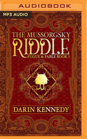 Digital The Mussorgsky Riddle Darin Kennedy