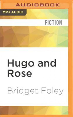 Digital Hugo and Rose Bridget Foley