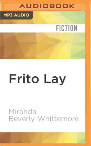 Digital Frito Lay Miranda Beverly-Whittemore