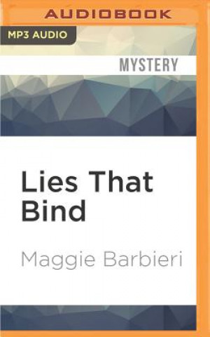 Digital Lies That Bind Maggie Barbieri
